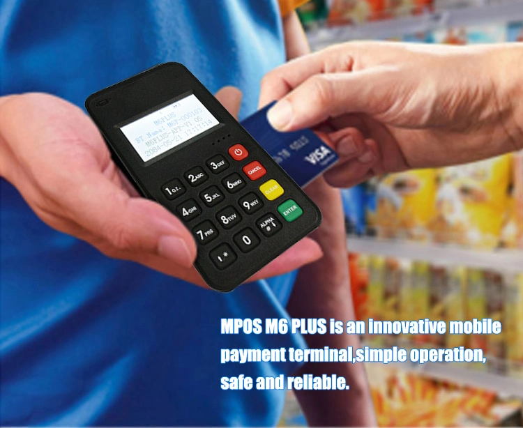 CE Mobile Mini Point of Sale Terminal Mpos Card Reader with Sdk for Ios Android POS System (M6 PLUS)